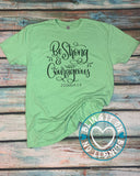 Be Strong and Courageous