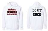 Dingers - DON'T SUCK - DRI FIT HOODIE - YOUTH AND ADULT SIZES