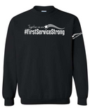 First Service Strong Sweatshirt - 4 colors to choose from