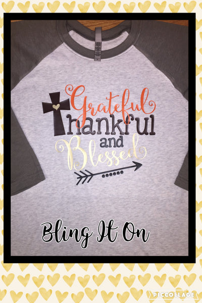 Grateful, Thankful, and Blessed baseball t-shirt