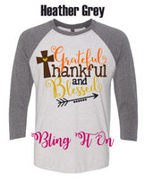 Grateful, Thankful, and Blessed baseball t-shirt