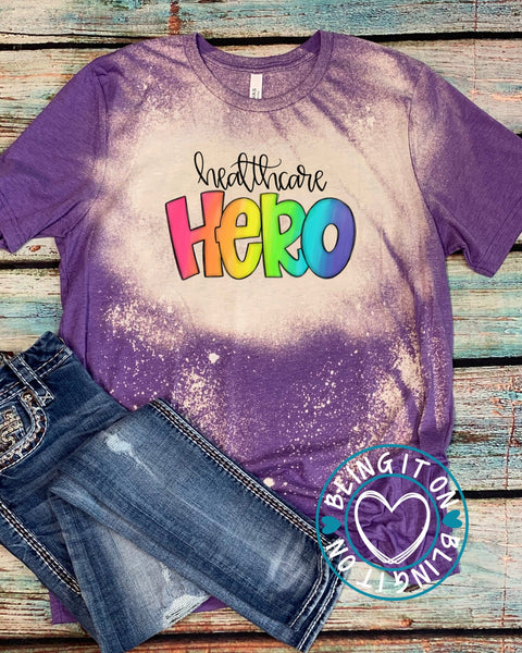 Healthcare HERO - on Bleached Bella soft t-shirt